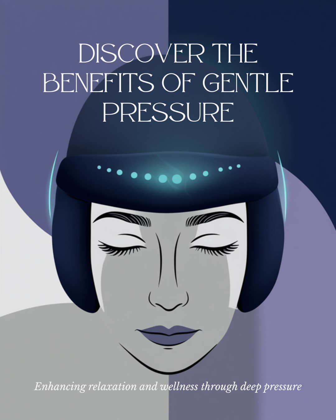 Deep pressure stimulation mechanism diagram for weighted eye mask